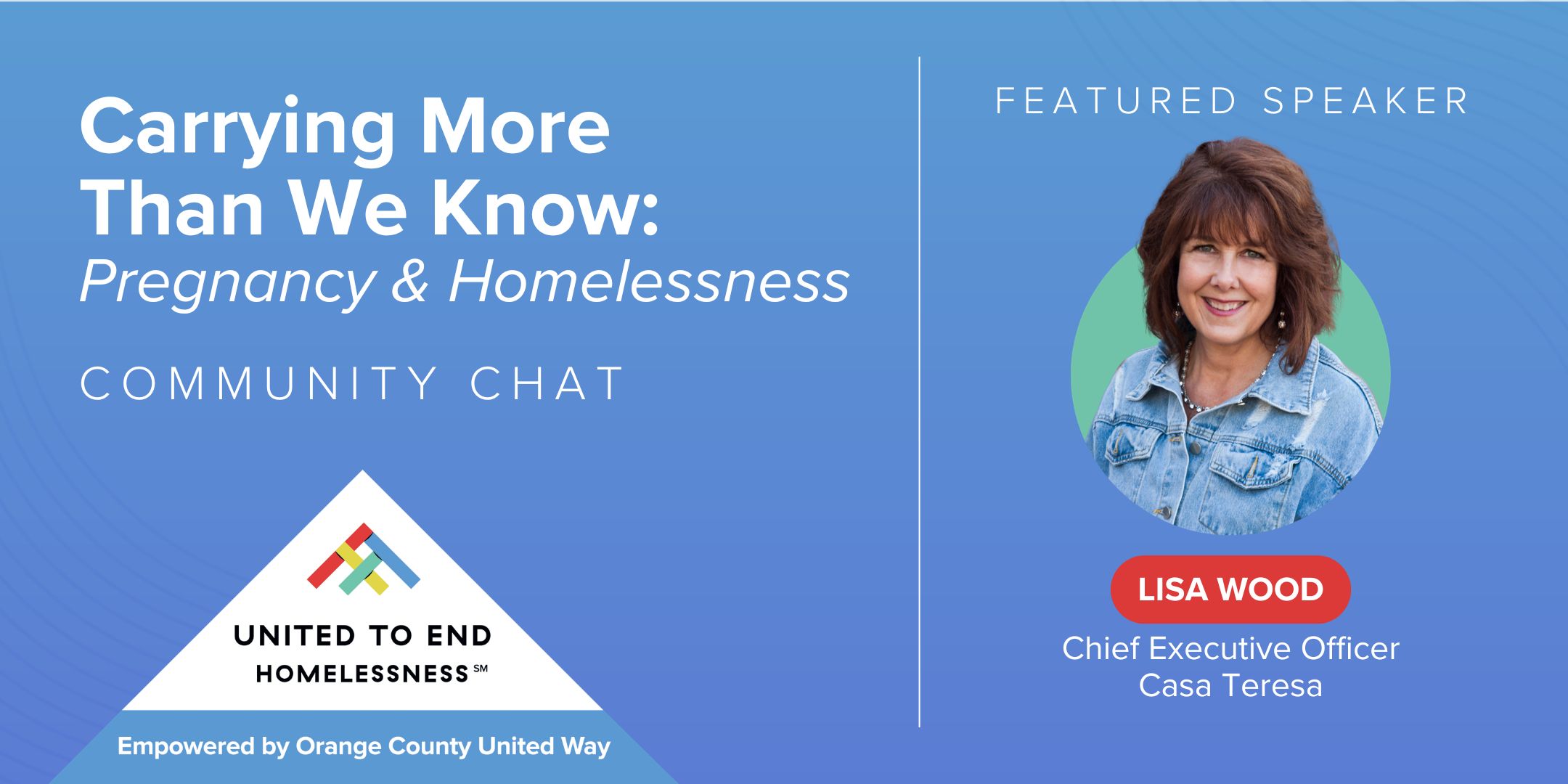 Carrying More Than We Know: Pregnancy & Homelessness presented by United to End Homelessness. March 18, 2026 from 12:00 to 12:30 PM.
